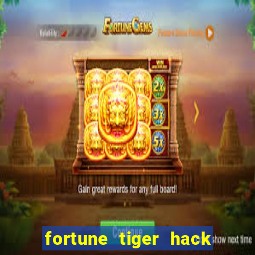 fortune tiger hack apk dinheiro infinito